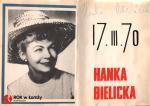 Foto: 17.III.1970 r. odwiedziły nas gwiazdy wielkiego formatu. Pani Hanka Bielicka i Mieczysław Wojnicki wystąpili na imprezie pt. „Pół żartem - pół piosenką”.