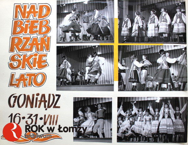 16-31.08.1978 - Nadbiebrzańskie Lato w Goniądzu. Na zdjęciach Zespół Pieśni i Tańca  „Łomża”.