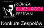 Foto: Zgłoś się i zagraj na Łomża Blues Rock Festiwal...