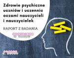 Foto: Stan zdrowia psychicznego polskich uczniów z pe...